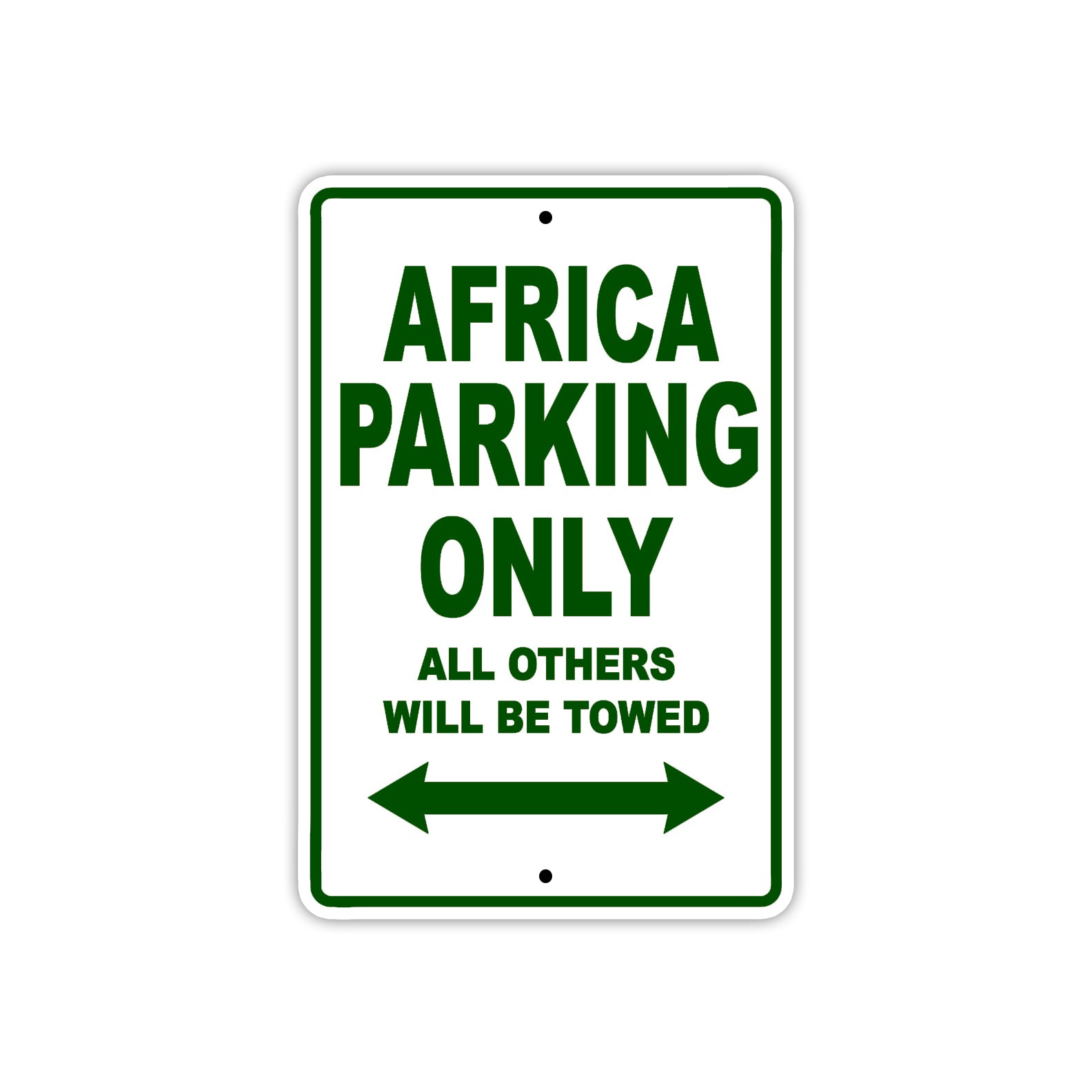 Africa Parking Only All Others Will Be Towed Sea Ocean Beach Lake Boat Aluminum Metal Sign Plate