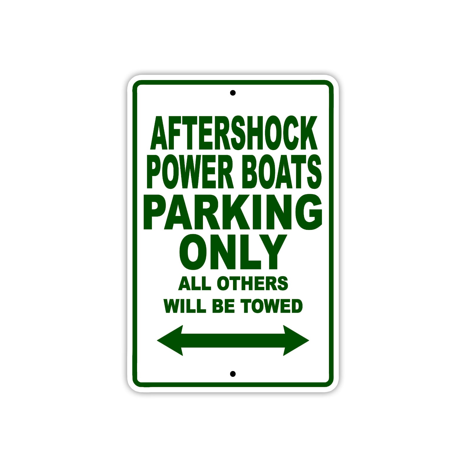 Aftershock Power Boats Parking Only All Others Will Be Towed Sea Ocean Beach Lake Boat Aluminum Metal Sign Plate