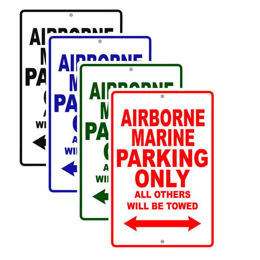 Airborne Marine Parking Only All Others Will Be Towed Sea Ocean Beach Lake Boat Aluminum Metal Sign Plate