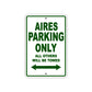 Aires Parking Only All Others Will Be Towed Sea Ocean Beach Lake Boat Aluminum Metal Sign Plate