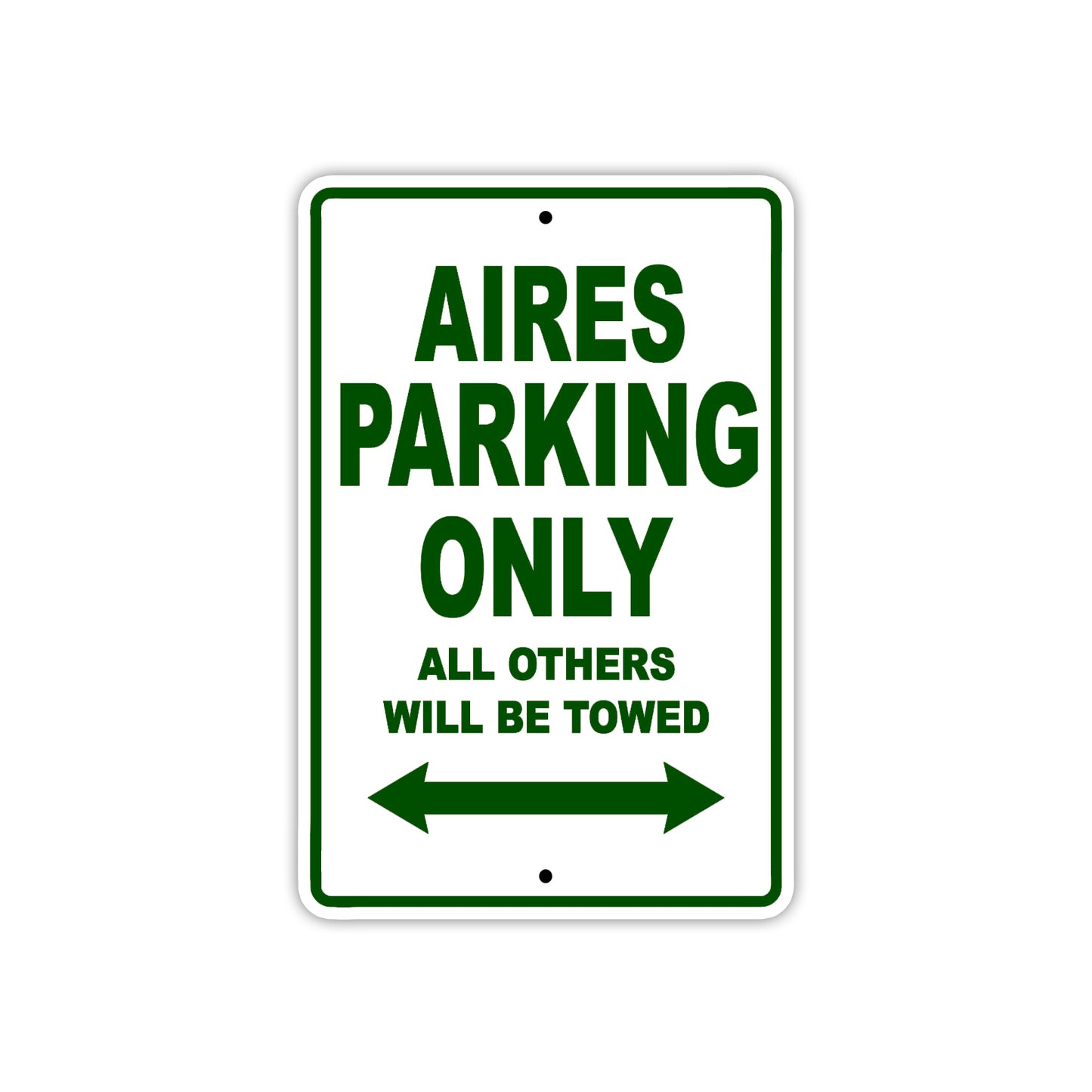 Aires Parking Only All Others Will Be Towed Sea Ocean Beach Lake Boat Aluminum Metal Sign Plate
