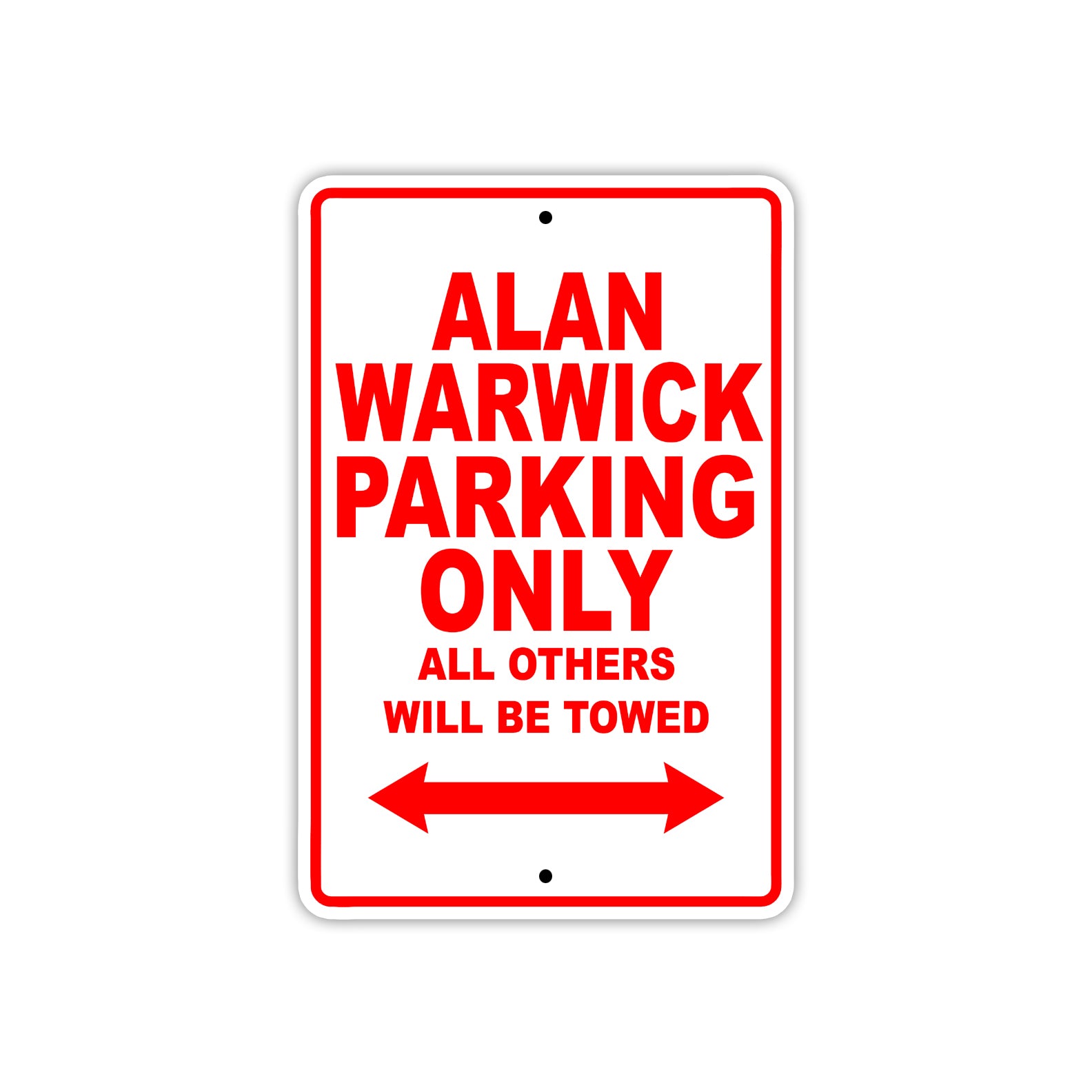 Alan Warwick Parking Only All Others Will Be Towed Sea Ocean Beach Lake Boat Aluminum Metal Sign Plate