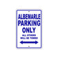 Albemarle Parking Only All Others Will Be Towed Sea Ocean Beach Lake Boat Aluminum Metal Sign Plate