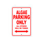 Algae Parking Only All Others Will Be Towed Sea Ocean Beach Lake Boat Aluminum Metal Sign Plate