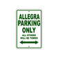 Allegra Parking Only All Others Will Be Towed Sea Ocean Beach Lake Boat Aluminum Metal Sign Plate