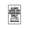 Alliance Marine Corp Parking Only All Others Will Be Towed Sea Ocean Beach Lake Boat Aluminum Metal Sign Plate