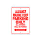 Alliance Marine Corp Parking Only All Others Will Be Towed Sea Ocean Beach Lake Boat Aluminum Metal Sign Plate