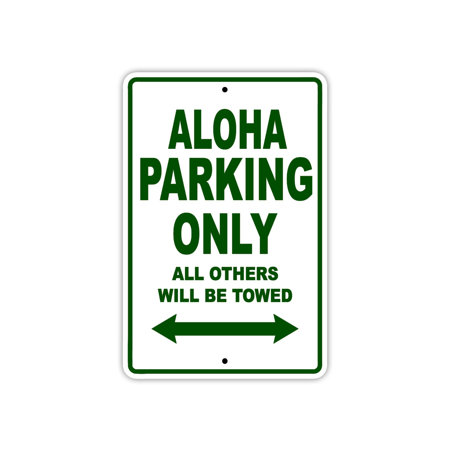 Aloha Parking Only All Others Will Be Towed Sea Ocean Beach Lake Boat Aluminum Metal Sign Plate