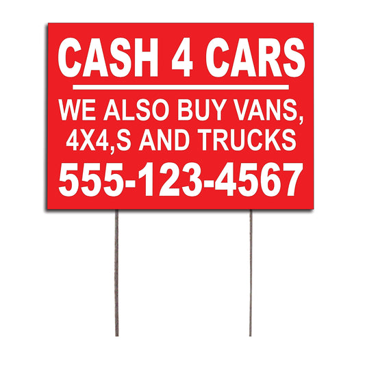 Cash 4 Cars We Also Buy Vans 4x4,s And Trucks Customized Yard Sign