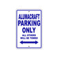 Alumacraft Parking Only All Others Will Be Towed Sea Ocean Beach Lake Boat Aluminum Metal Sign Plate