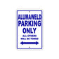 Alumaweld Parking Only All Others Will Be Towed Sea Ocean Beach Lake Boat Aluminum Metal Sign Plate