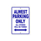 Alwest Parking Only All Others Will Be Towed Sea Ocean Beach Lake Boat Aluminum Metal Sign Plate