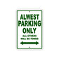 Alwest Parking Only All Others Will Be Towed Sea Ocean Beach Lake Boat Aluminum Metal Sign Plate