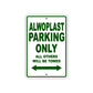 Alwoplast Parking Only All Others Will Be Towed Sea Ocean Beach Lake Boat Aluminum Metal Sign Plate