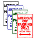 America's Cup Parking Only All Others Will Be Towed Sea Ocean Beach Lake Boat Aluminum Metal Sign Plate