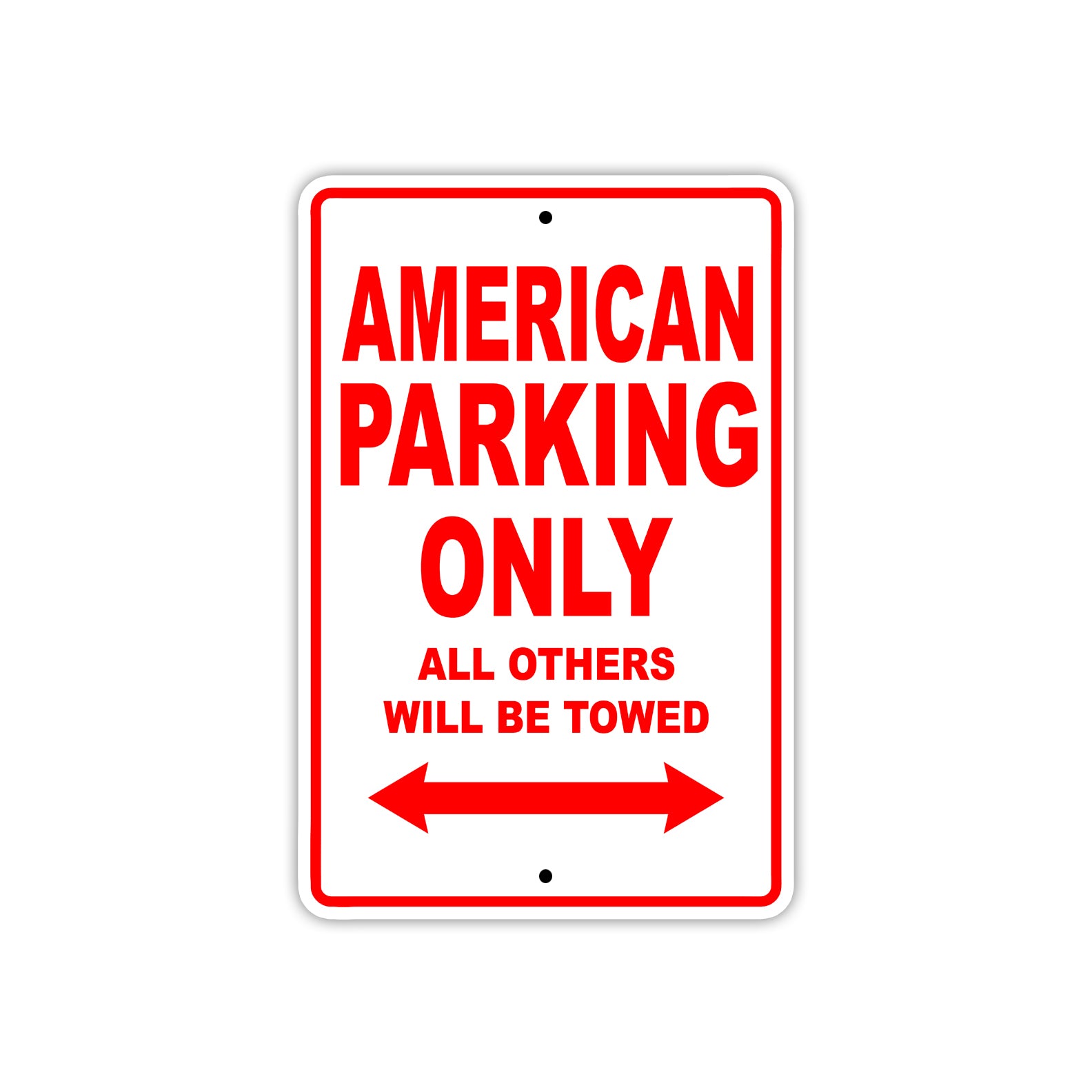 American Parking Only All Others Will Be Towed Sea Ocean Beach Lake Boat Aluminum Metal Sign Plate