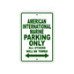 American International Marine Parking Only All Others Will Be Towed Sea Ocean Beach Lake Boat Aluminum Metal Sign Plate