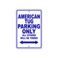 American Tug Parking Only All Others Will Be Towed Sea Ocean Beach Lake Boat Aluminum Metal Sign Plate