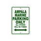 Ampala Marine Parking Only All Others Will Be Towed Sea Ocean Beach Lake Boat Aluminum Metal Sign Plate
