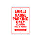 Ampala Marine Parking Only All Others Will Be Towed Sea Ocean Beach Lake Boat Aluminum Metal Sign Plate