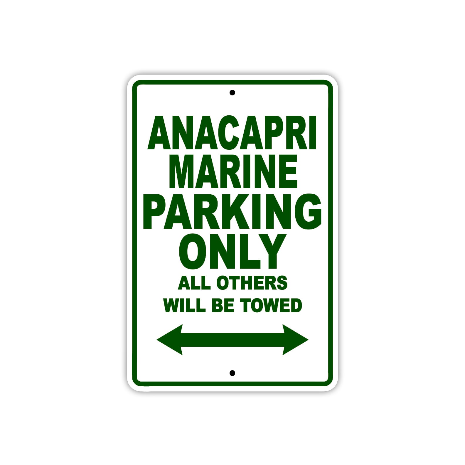 Anacapri Marine Parking Only All Others Will Be Towed Sea Ocean Beach Lake Boat Aluminum Metal Sign Plate