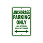 Anchorage Parking Only All Others Will Be Towed Sea Ocean Beach Lake Boat Aluminum Metal Sign Plate