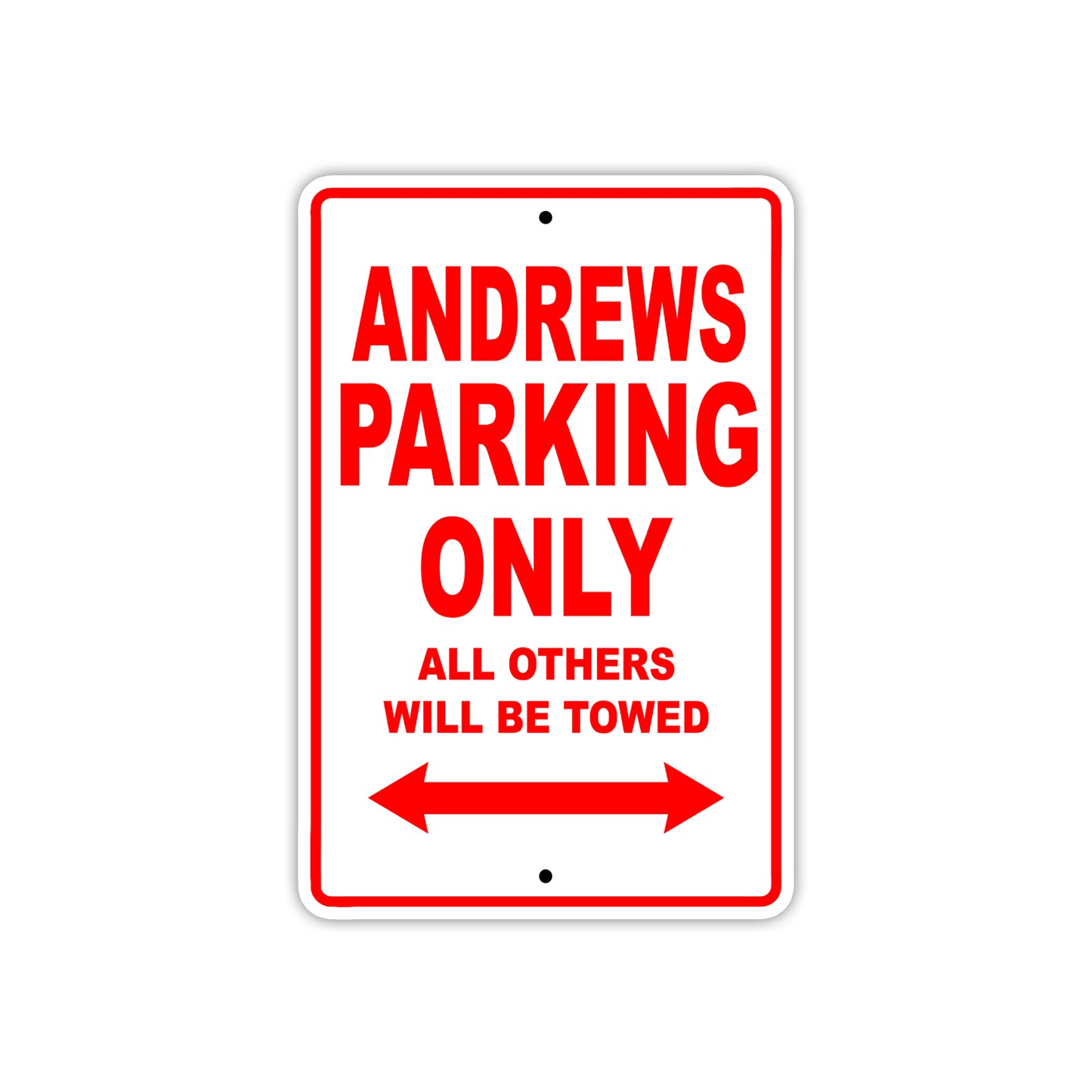 Andrews Parking Only All Others Will Be Towed Sea Ocean Beach Lake Boat Aluminum Metal Sign Plate