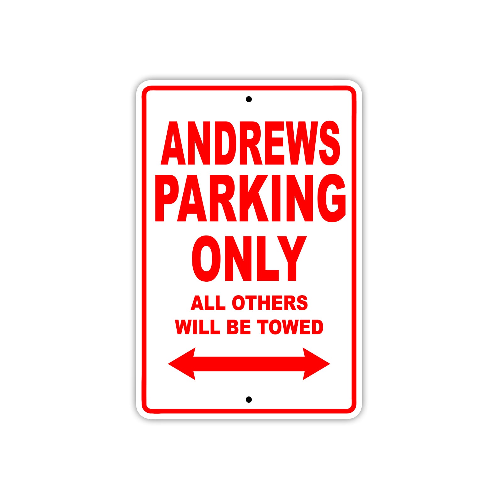 Andrews Parking Only All Others Will Be Towed Sea Ocean Beach Lake Boat Aluminum Metal Sign Plate