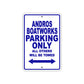 Andros Boatworks Parking Only All Others Will Be Towed Sea Ocean Beach Lake Boat Aluminum Metal Sign Plate
