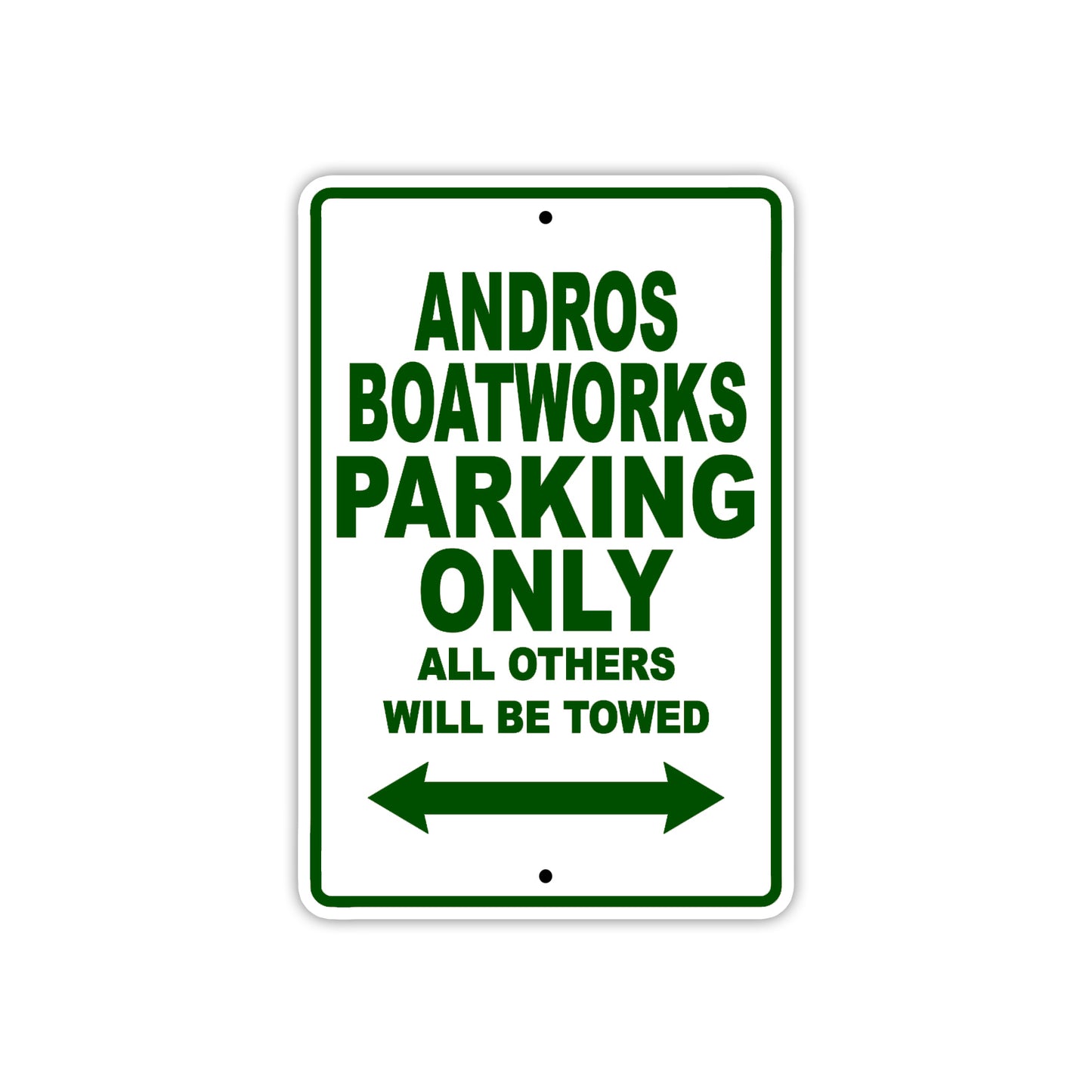 Andros Boatworks Parking Only All Others Will Be Towed Sea Ocean Beach Lake Boat Aluminum Metal Sign Plate