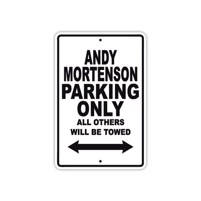 Andy Mortenson Parking Only All Others Will Be Towed Sea Ocean Beach Lake Boat Aluminum Metal Sign Plate