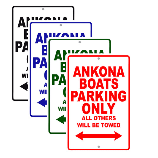Ankona Boats Parking Only All Others Will Be Towed Sea Ocean Beach Lake Boat Aluminum Metal Sign Plate
