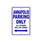 Annapolis Parking Only All Others Will Be Towed Sea Ocean Beach Lake Boat Aluminum Metal Sign Plate