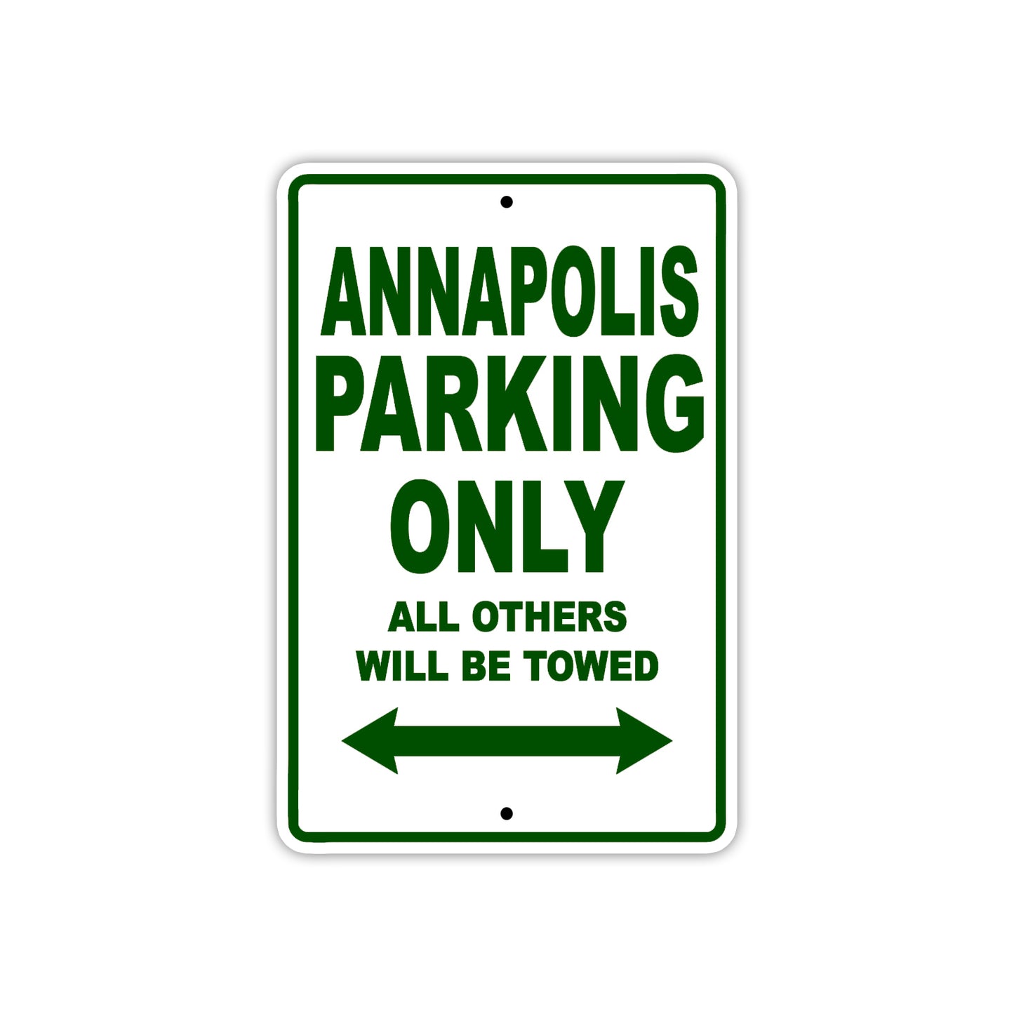 Annapolis Parking Only All Others Will Be Towed Sea Ocean Beach Lake Boat Aluminum Metal Sign Plate