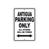 Antigua Parking Only All Others Will Be Towed Sea Ocean Beach Lake Boat Aluminum Metal Sign Plate