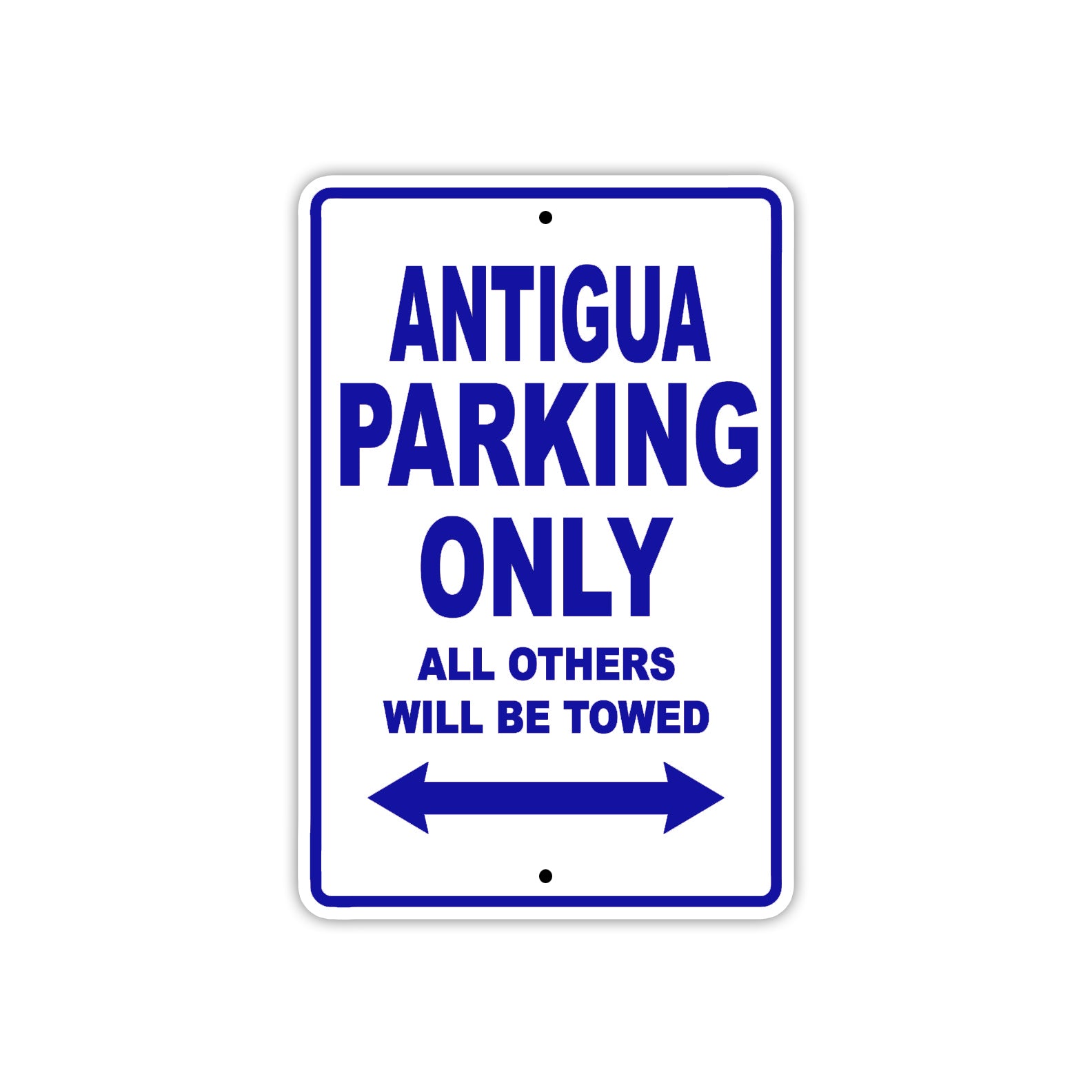 Antigua Parking Only All Others Will Be Towed Sea Ocean Beach Lake Boat Aluminum Metal Sign Plate