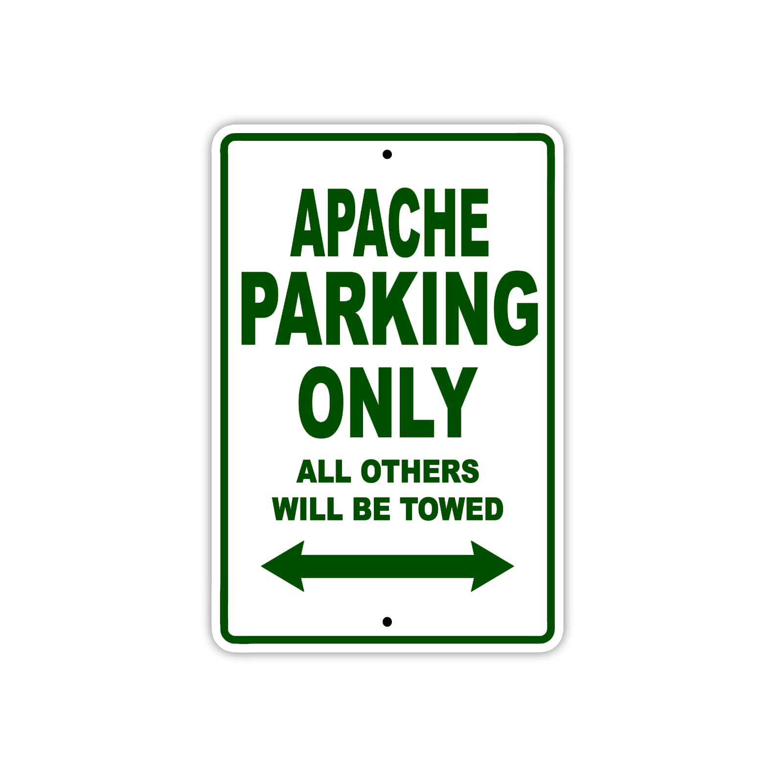 Apache Parking Only All Others Will Be Towed Sea Ocean Beach Lake Boat Aluminum Metal Sign Plate