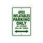 Apex Inflatables Parking Only All Others Will Be Towed Sea Ocean Beach Lake Boat Aluminum Metal Sign Plate