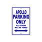 Apollo Parking Only All Others Will Be Towed Sea Ocean Beach Lake Boat Aluminum Metal Sign Plate
