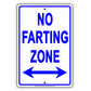 No Farting Zone Danger Gag Jokes Funny Caution Note Alert Warning Notice Aluminum