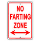 No Farting Zone Danger Gag Jokes Funny Caution Note Alert Warning Notice Aluminum