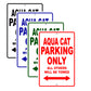 Aqua Cat Parking Only All Others Will Be Towed Sea Ocean Beach Lake Boat Aluminum Metal Sign Plate