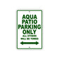Aqua Patio Parking Only All Others Will Be Towed Sea Ocean Beach Lake Boat Aluminum Metal Sign Plate