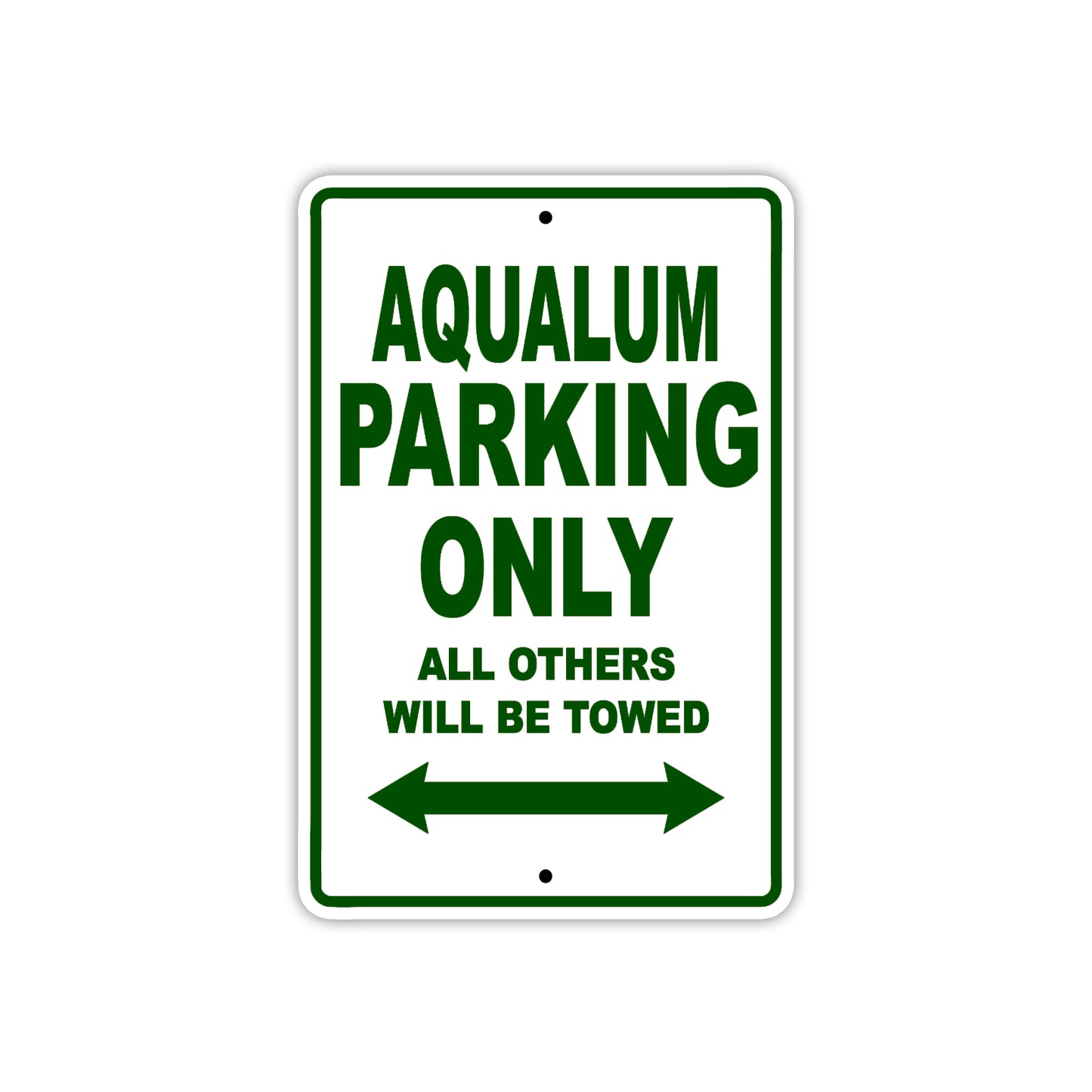 Aqualum Parking Only All Others Will Be Towed Sea Ocean Beach Lake Boat Aluminum Metal Sign Plate