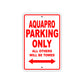 Aquapro Parking Only All Others Will Be Towed Sea Ocean Beach Lake Boat Aluminum Metal Sign Plate