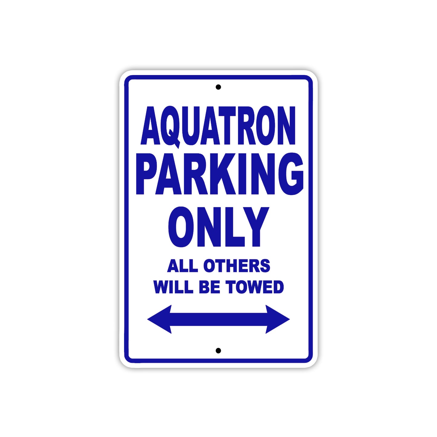 Aquatron Parking Only All Others Will Be Towed Sea Ocean Beach Lake Boat Aluminum Metal Sign Plate