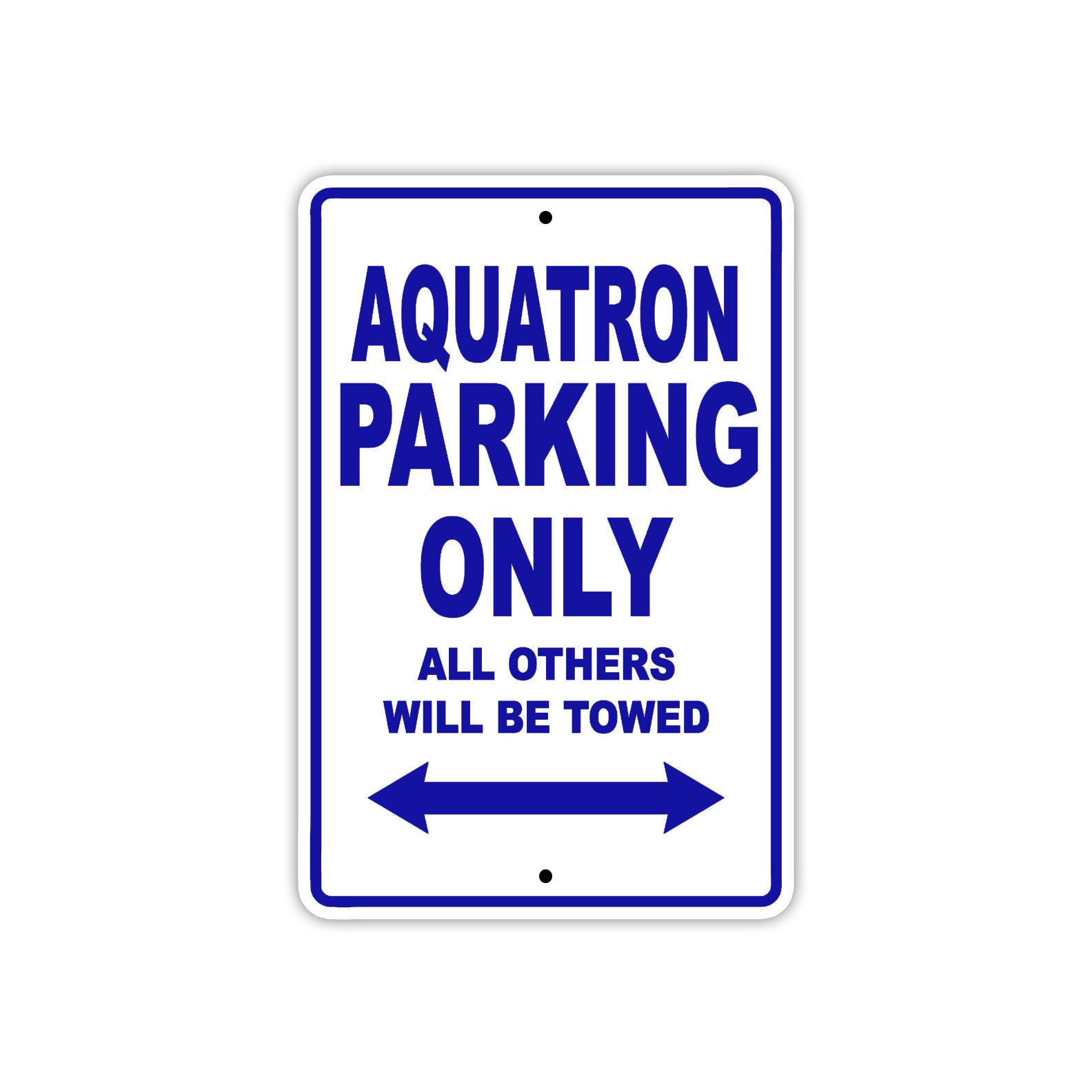 Aquatron Parking Only All Others Will Be Towed Sea Ocean Beach Lake Boat Aluminum Metal Sign Plate