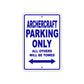Archercraft Parking Only All Others Will Be Towed Sea Ocean Beach Lake Boat Aluminum Metal Sign Plate