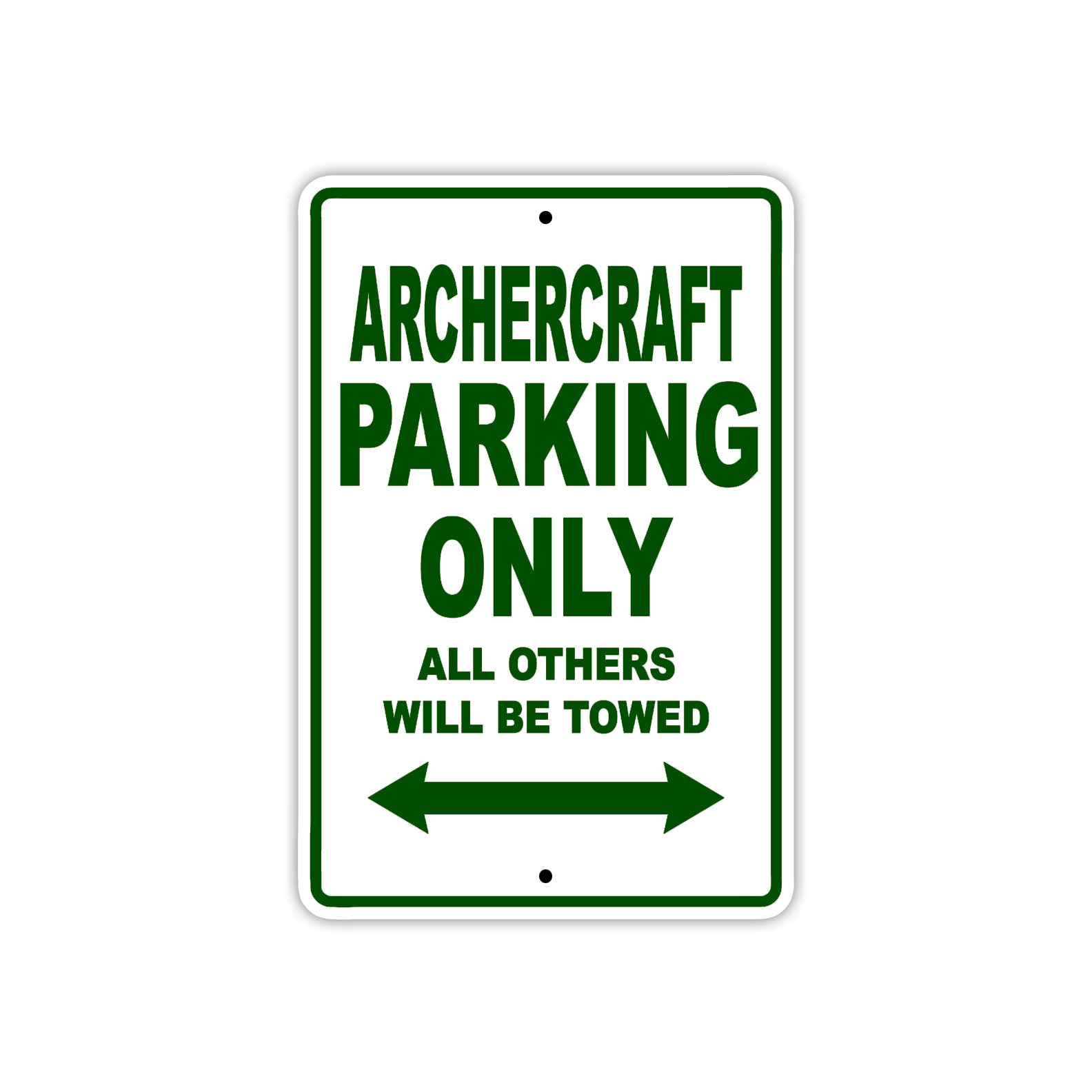 Archercraft Parking Only All Others Will Be Towed Sea Ocean Beach Lake Boat Aluminum Metal Sign Plate