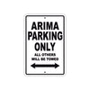 Arima Parking Only All Others Will Be Towed Sea Ocean Beach Lake Boat Aluminum Metal Sign Plate